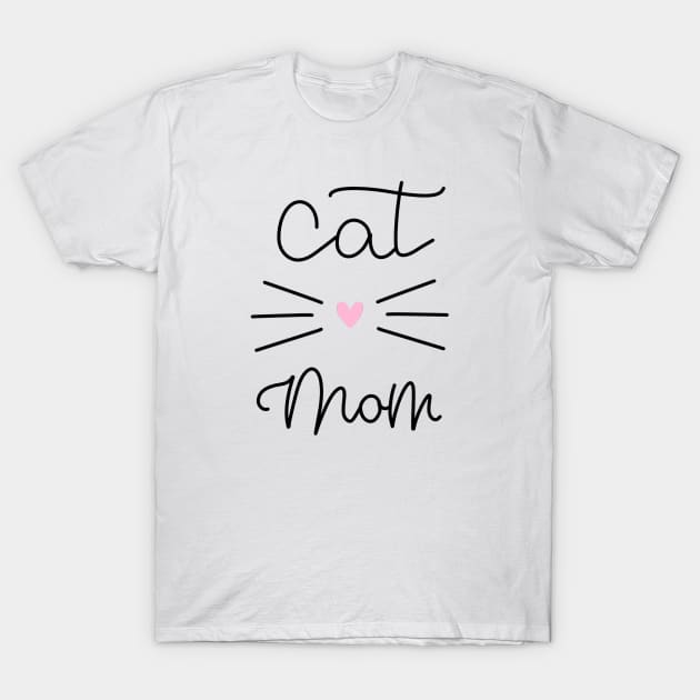 Cat Mom - Pink Heart - Whiskers T-Shirt by TheMidnightBruja